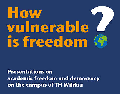 Blaues Banner mit der Aufschrift "How vulnerable is freedom?"